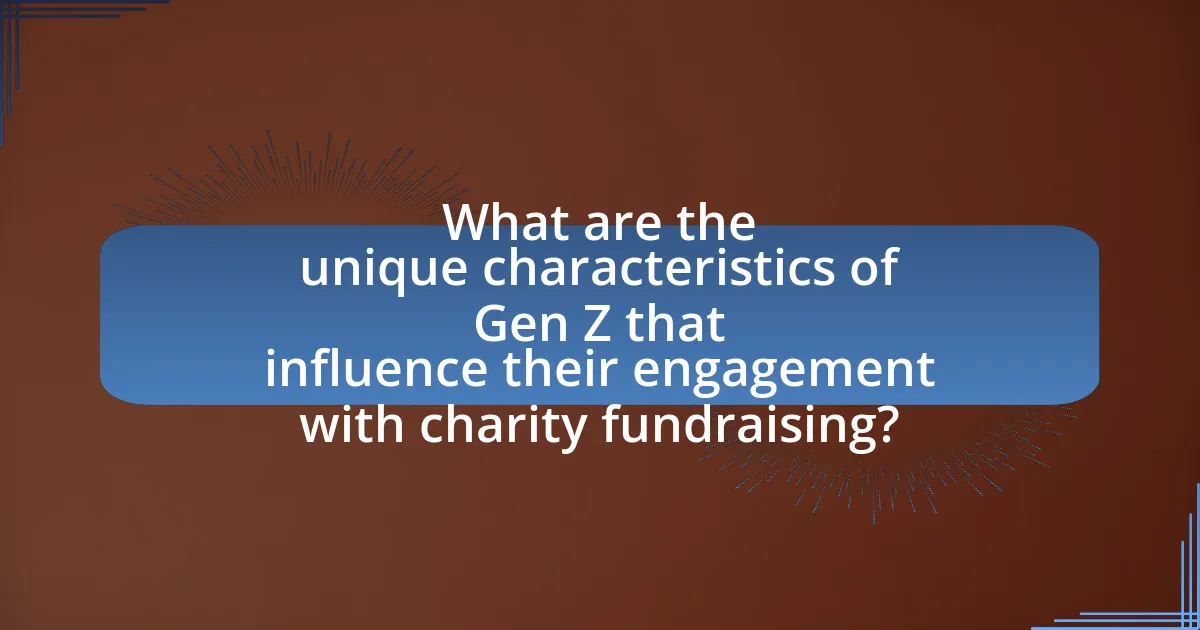 What are the unique characteristics of Gen Z that influence their engagement with charity fundraising?